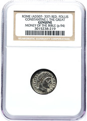 ROME (AD307- 337) RED. CONSTANTINE I, THE GREAT FOLLIS NGC Money of the Bible