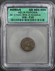 Roman Empire Aelia Eudoxia AD 400-404 AE 17mm Wife of Arcadius ICG F-15