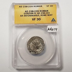 AD 238-9 Roman Gordian III AR Antoninianus Rome Mint – ANACS VF 30 – AN0079
