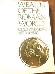 RARE! WEALTH of THE ROMAN WORLD GOLD & SILVER AD 300-700 TRADE 1977 SOFTCOVER