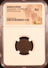 Roman Empire Constantine I AE3 Nummus (307-337 AD) -NGC AU! Excellent Eye Appeal