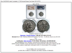 Divus MAXIMIAN under Constantine I 317AD Ancient Roman Coin Genius NGC i90702