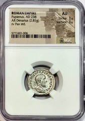 238 AD Pupienus Ancient Roman Silver Coin AR Denarius NGC AU Scarce & Gorgeous
