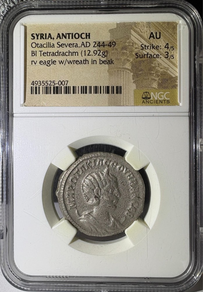 Syria Antioch Otacilia Severa AD 244-49 Bi Tetradrachm Eagle Wreath NGC AU (007)