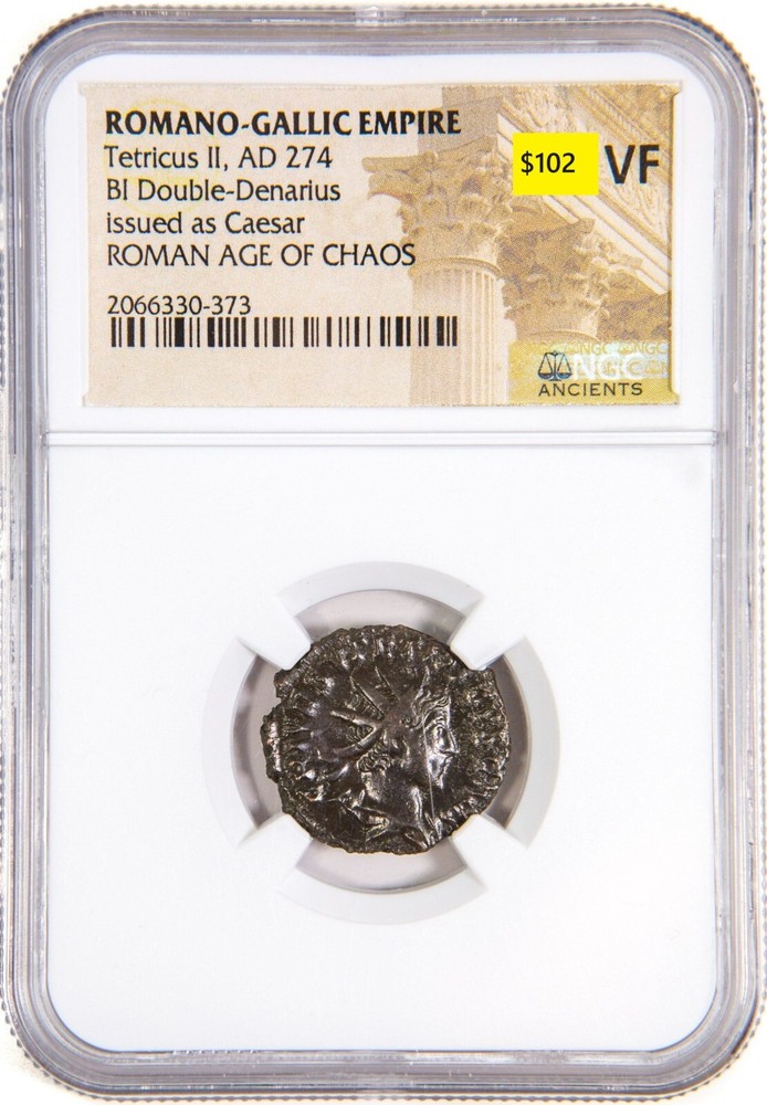 NGC VF BI Double Denarius of Tetricus II ROMANO-GALLIC EMPIRE NGC Antoninianus