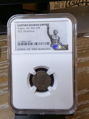 EASTERN ROMAN EMPIRE Valens, AD 364-378 AE3 (Nummus) NGC VERIFIED . #369