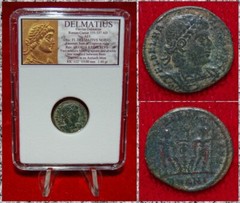 Ancient Coin DELMATIUS Two Soldiers and Standard One Of Least Known Emperor!